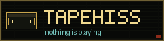 tapehiss